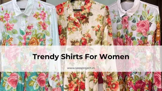  Trendy Shirts For Women 